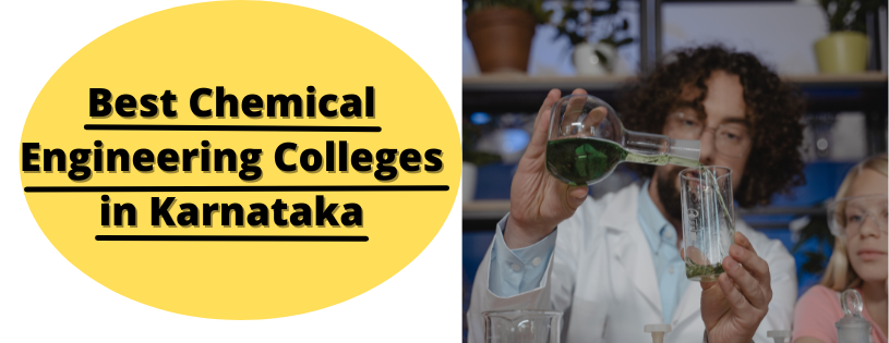 Best Chemical Engineering Colleges in Karnataka
